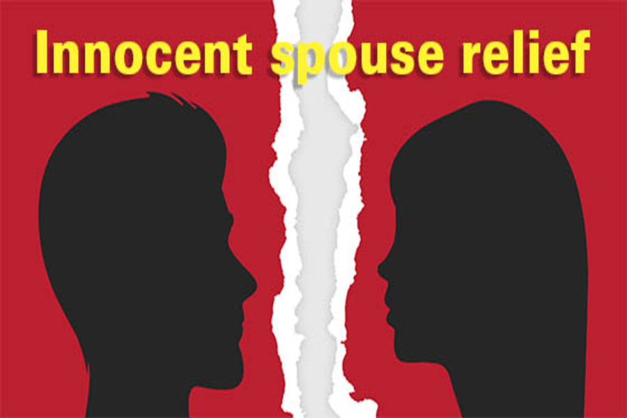 One Spouse's Tax Errors May Qualify the Other for Innocent Spouse Relief