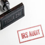 How Your Business Can Prepare for and Respond to an IRS Audit